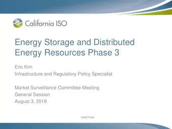 Energy Resources Phase 3  Eric Kim  Infrastructure and Regulatory Policy Specialist  Market