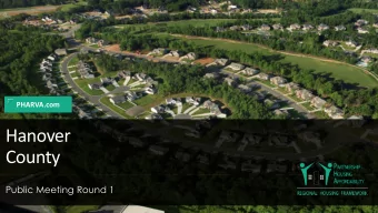 Hanover  County  Public Meeting Round 1  Partnership for Housing Affordability  Mission  History