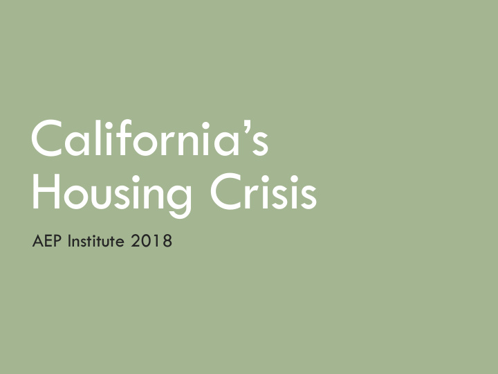 california s housing crisis