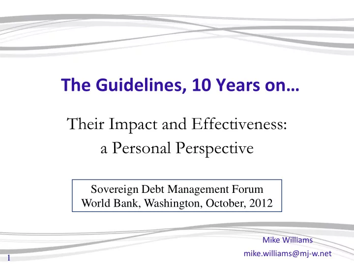 the guidelines 10 years on