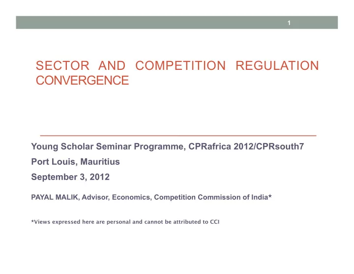 sector and competition regulation convergence
