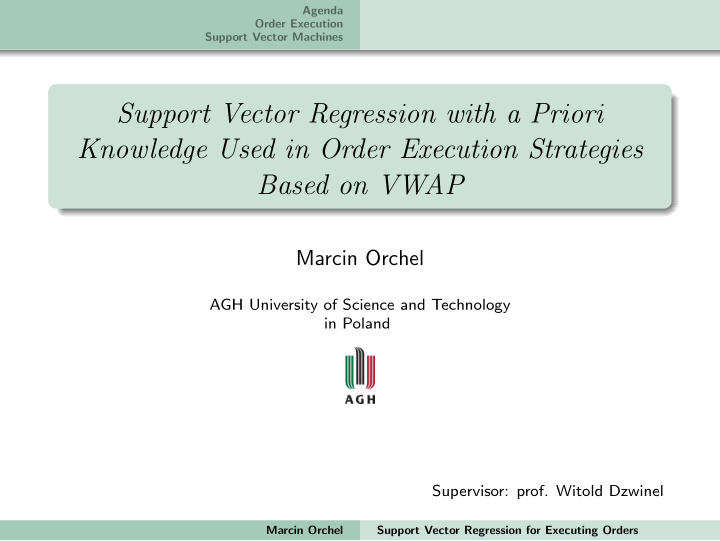 support vector regression with a priori knowledge used in