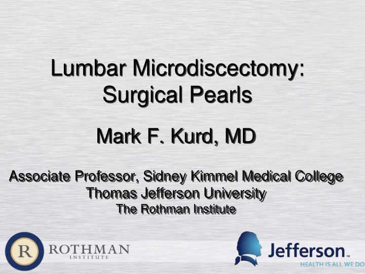 lumbar microdiscectomy surgical pearls