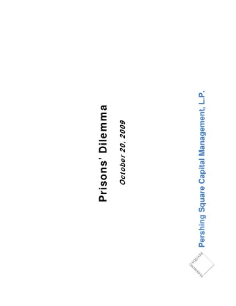 Prisons Dilemma  October 20, 2009  Disclaimer  The analyses and conclusions of Pershing Square