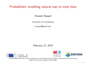 Probabilistic modeling natural way to treat data  Hussein Rappel  University of Luxembourg