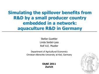 Stefan Guettler  Linda Seidel-Lass  Rolf A.E. Mueller  Department of Agricultural Economics