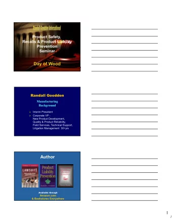 Day of Wood  Randall Goodden  Manufacturing  Background  Interim President  Corporate VP -