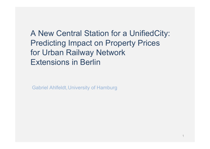 a new central station for a unifiedcity predicting impact