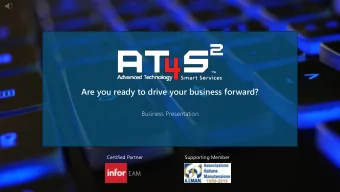 Are you ready to drive your business forward?  Business Presentation  Certified Partner  Supporting