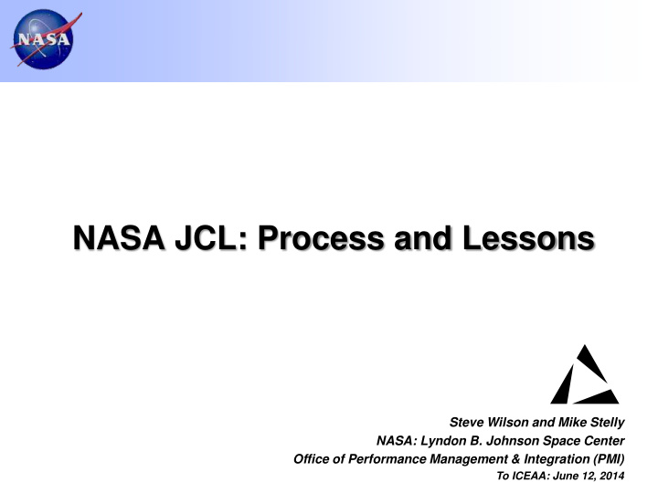 nasa jcl process and lessons