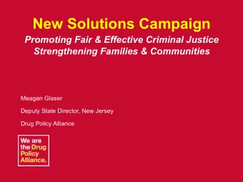New Solutions Campaign  Promoting Fair &amp; Effective Criminal Justice  Strengthening Families