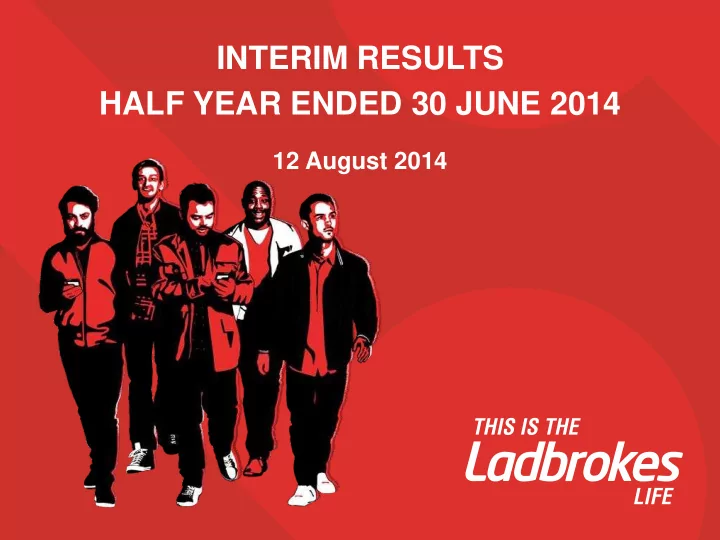 interim results half year ended 30 june 2014