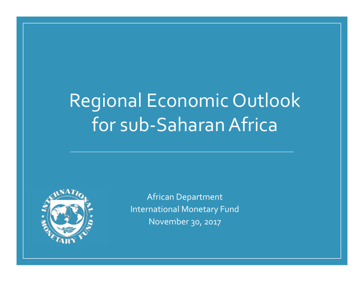 regional economic outlook for sub saharan africa
