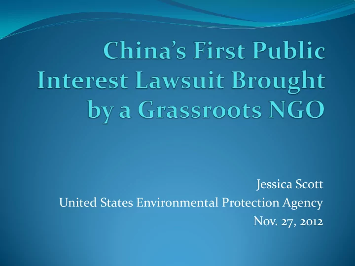 jessica scott united states environmental protection