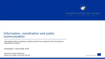 Information, coordination and public  communication  Interested parties meeting on lessons learnt