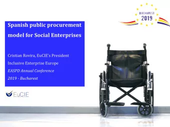 Spanish public procurement  model for Social Enterprises  Cristian Rovira, EuCIEs President
