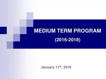 MEDIUM TERM PROGRAM  (2016-2018) January 11 th , 2016  WORLD ECONOMY  2  2  Global Growth (%)