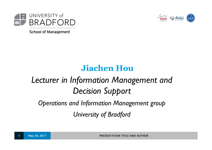 jiachen hou lecturer in information management and