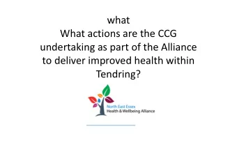 what  What actions are the CCG  undertaking as part of the Alliance  to deliver improved health