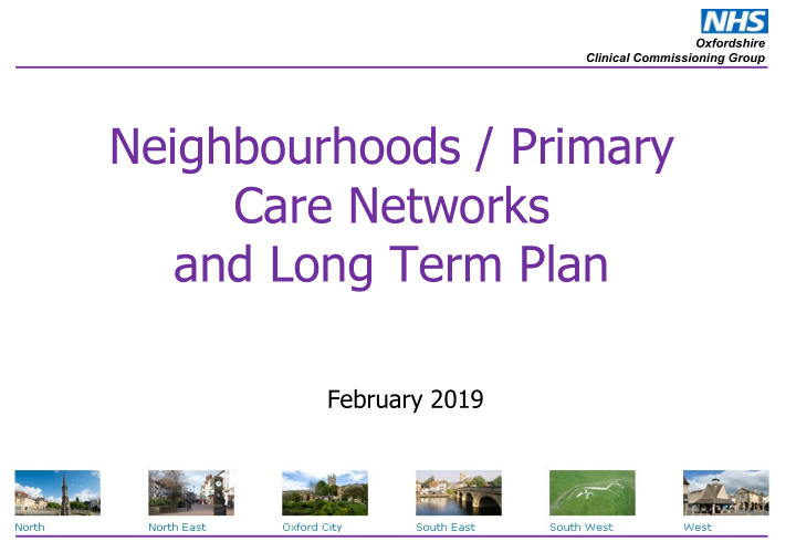 neighbourhoods primary care networks and long term plan