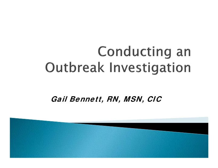 gail bennett rn msn cic the occurrence of more cases of