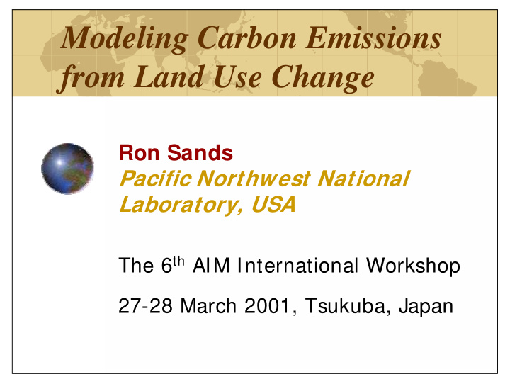 modeling carbon emissions from land use change