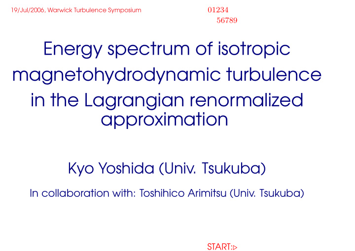 energy spectrum of isotropic magnetohydrodynamic