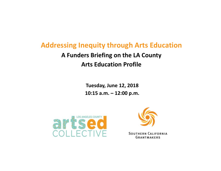 addressing inequity through arts education