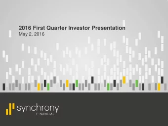 2016 First Quarter Investor Presentation  May 2, 2016  Disclaimers  This presentation contains
