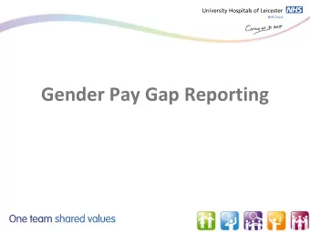 Gender Pay Gap Reporting  What is Gender Pay Gap?  Gender Pay Gap is the difference between the