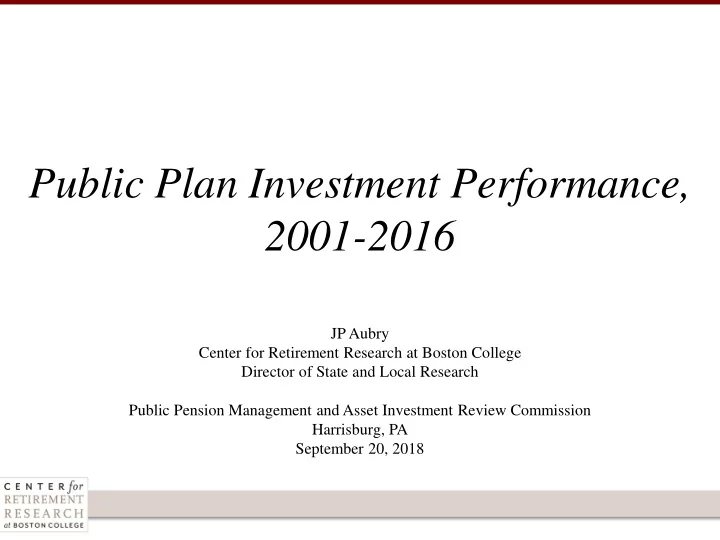 public plan investment performance 2001 2016