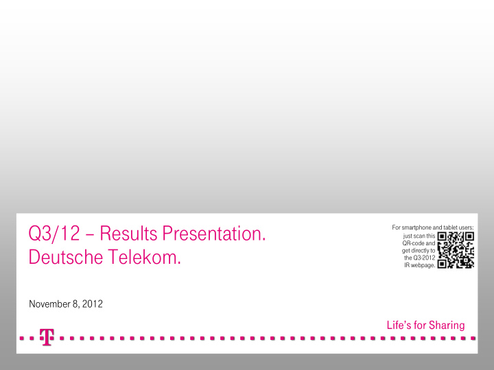 q3 12 results presentation for smartphone and tablet