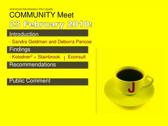 J  purpose  Top Ten Revitalization Goals From 2002 Master Revitalization Plan  1.  Create