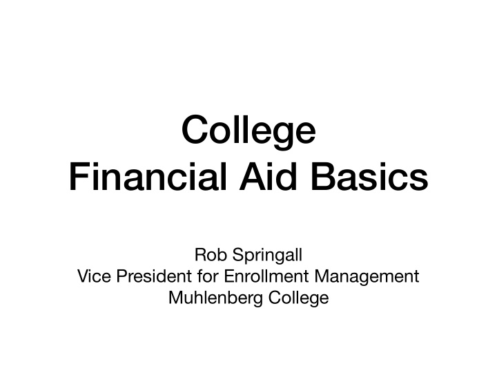 college financial aid basics