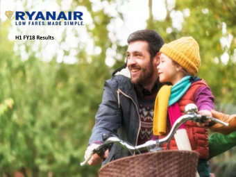 H1 FY18 Results  E ur opes Favouri te Ai r l i ne  Lowest fare/lowest cost carrier  gap