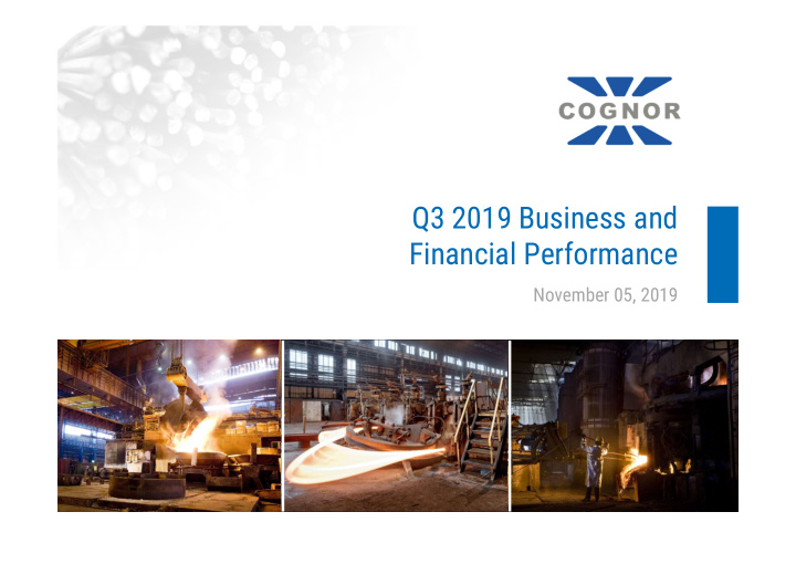 q3 2019 business and financial performance