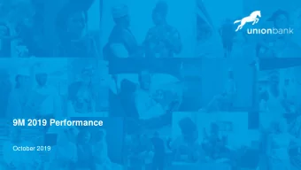 9M 2019 Performance  October 2019  Disclaimer This presentation contains or incorporates by