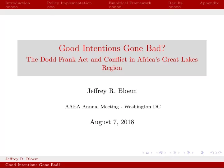 good intentions gone bad
