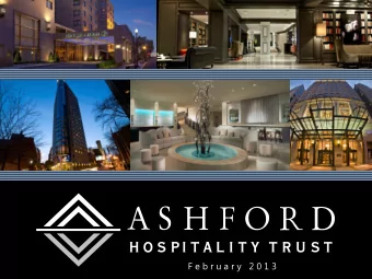 F e b r u a r y   2 0 1 3  Safe Harbor  In keeping with the SECs Safe Harbor guidelines,