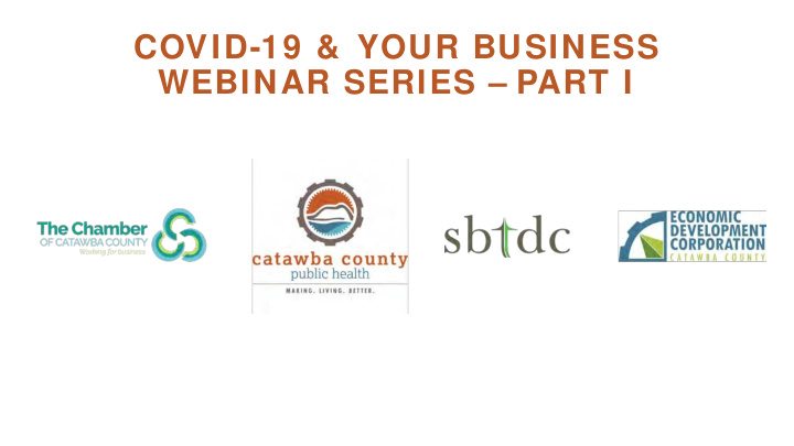 covid 19 amp your business webinar series part i