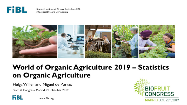 world of organic agriculture 2019 statistics on organic