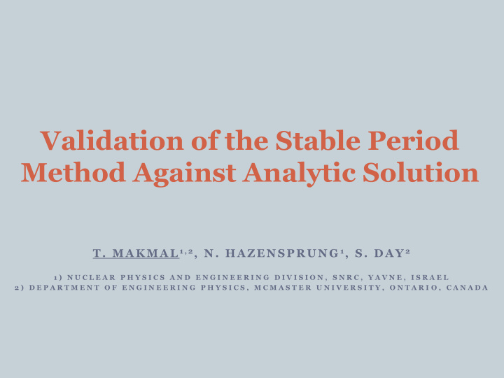 validation of the stable period method against analytic
