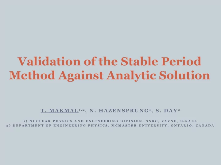 validation of the stable period method against analytic
