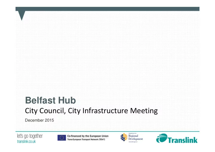 belfast hub