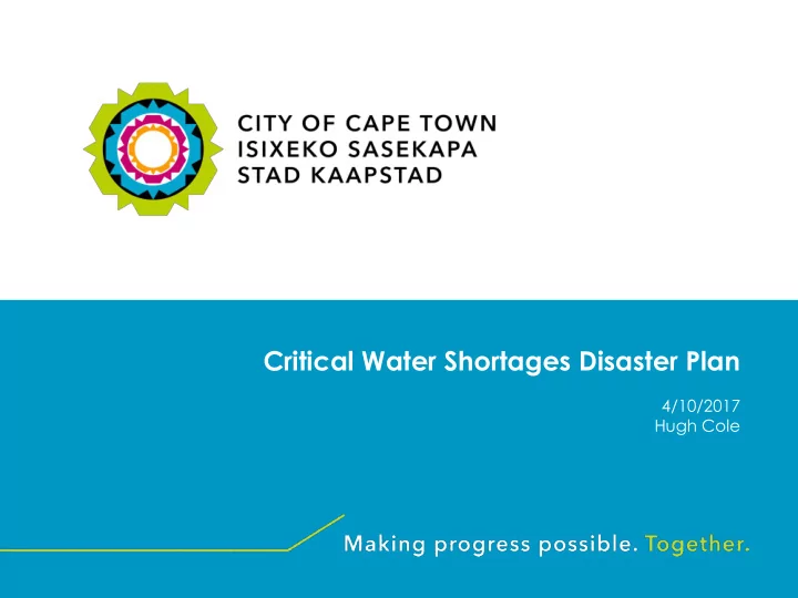 critical water shortages disaster plan