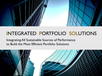 I  CAPITALPORTFOLIO  P  INTEGRATED  SOLUTIONS  SOL  Integrating All Sustainable Sources of