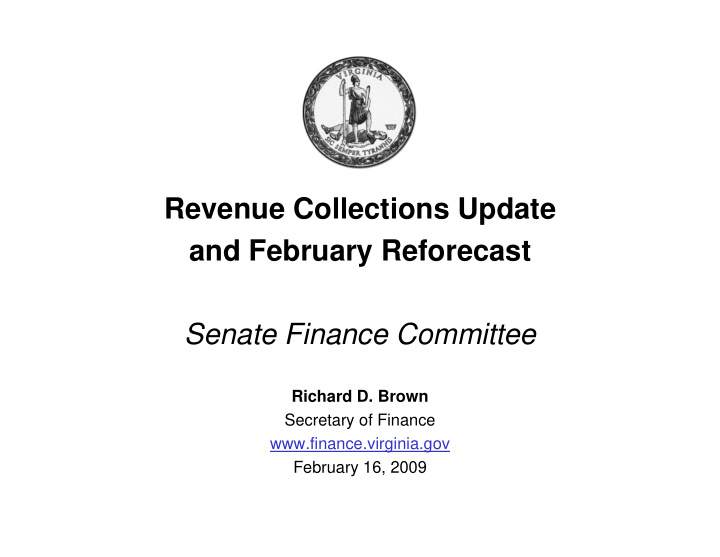 revenue collections update and february reforecast senate