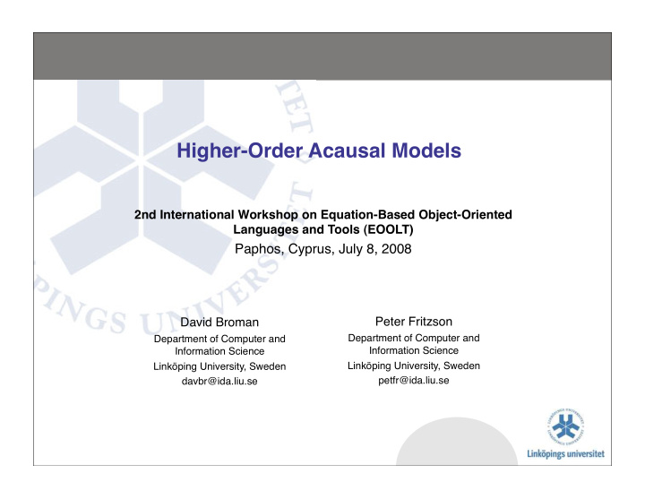 higher order acausal models