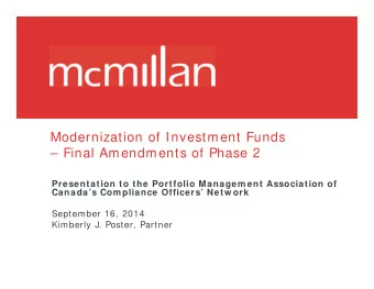 Modernization of Investment Funds   Final Amendments of Phase 2  Presentation to the Portfolio