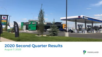 2020 Second Quarter Results  August 7, 2020  1  Forward Looking Statement Disclaimer &amp;  Note on